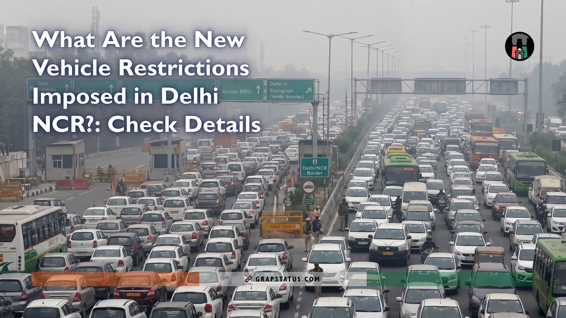 New Vehicle Restrictions below BS6 in Delhi